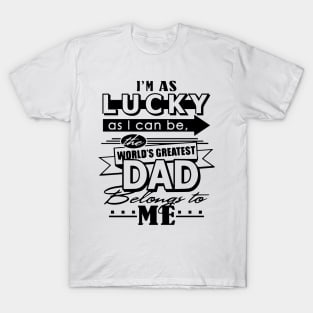 WORLD GREATEST DAD T-Shirt